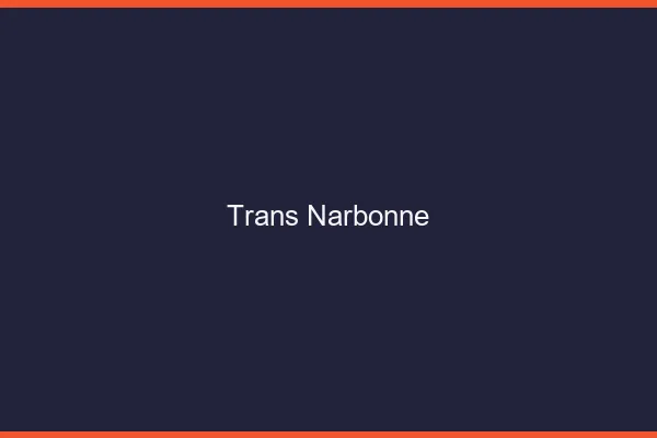 Trans Narbonne