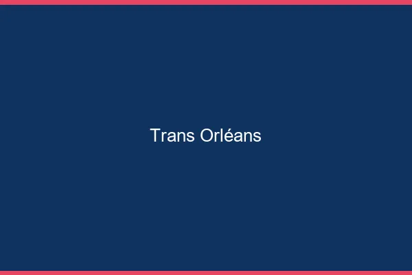 Trans Orléans