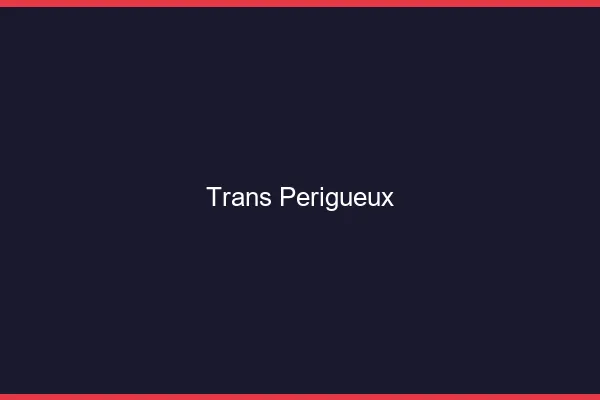 Trans Périgueux