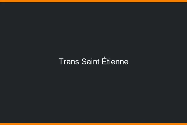 Trans Saint-Étienne