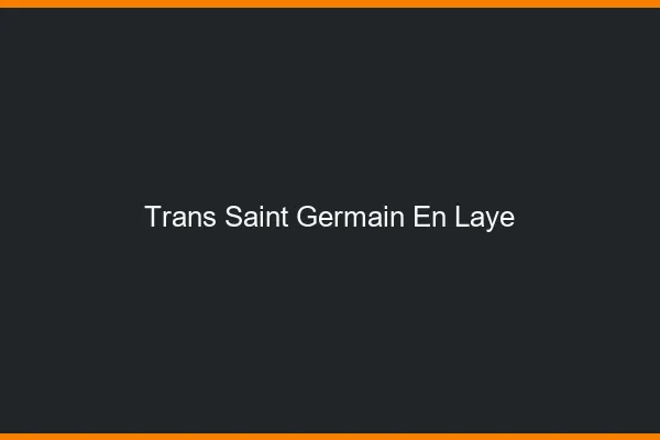 Trans Saint-Germain-en-Laye