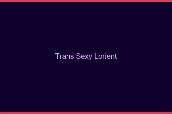Trans sexy Lorient