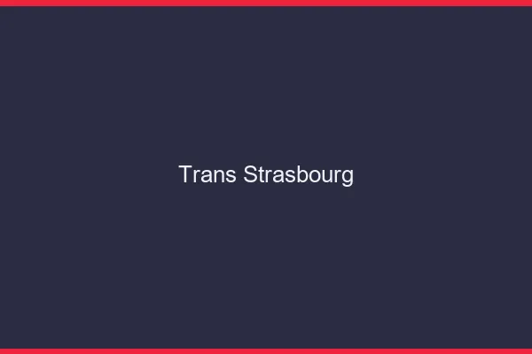 Trans Strasbourg