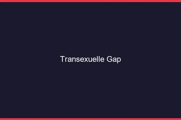 Transexuelle Gap
