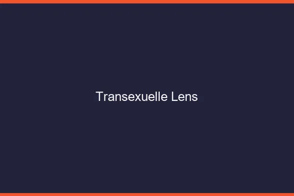 Transexuelle Lens