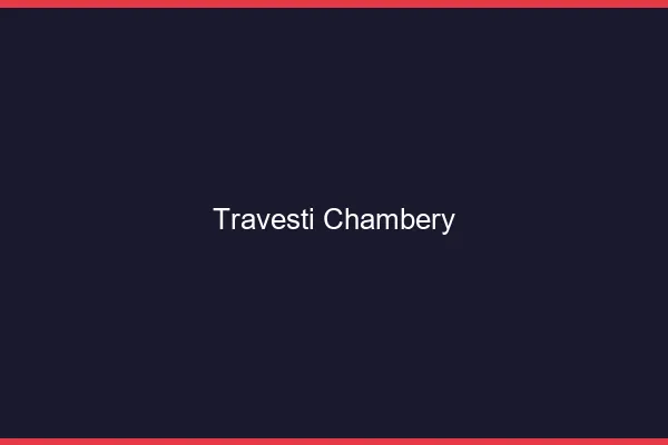 Travesti Chambéry